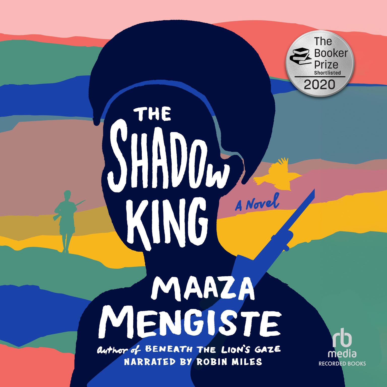 The Shadow King Audiobook, by Maaza Mengiste