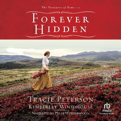 Forever Hidden Audiobook, by Tracie Peterson
