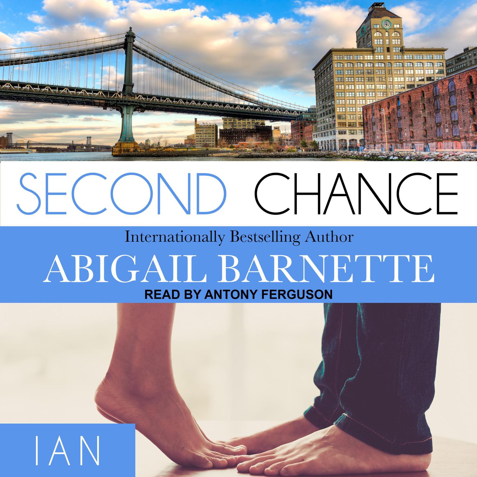 Second Chance: Ian Audiobook, by Abigail Barnette