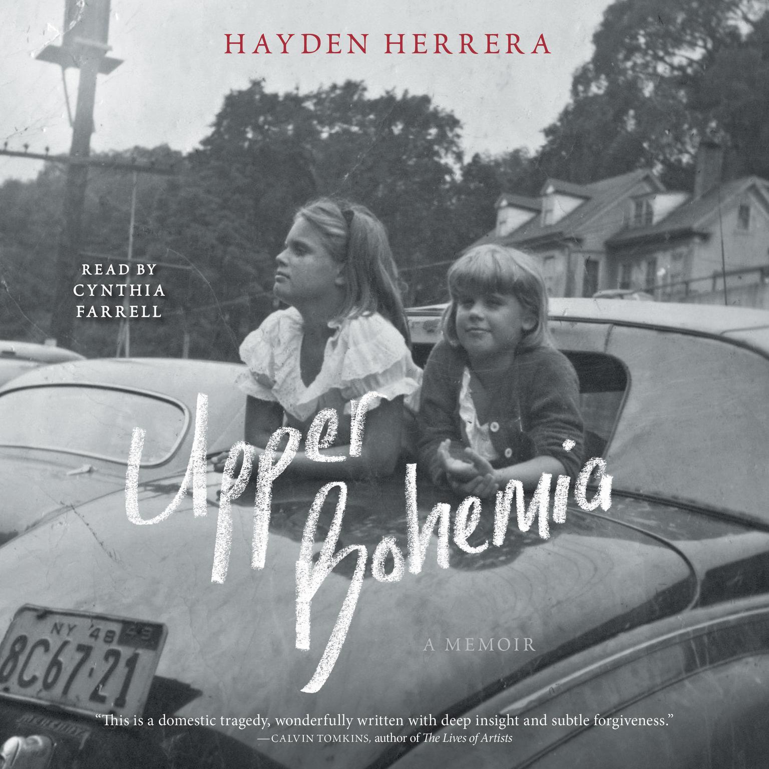 Upper Bohemia: A Memoir Audiobook, by Hayden Herrera