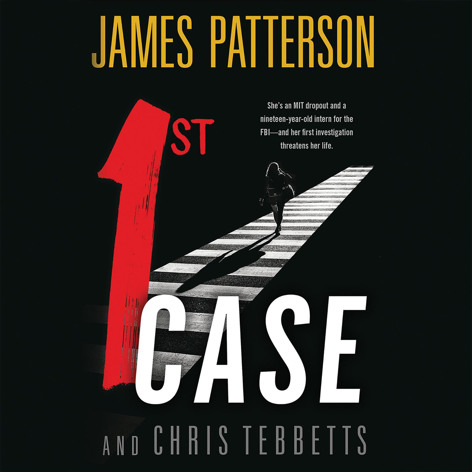 1st Case Audiobook, by James Patterson