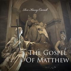 Gospel of Matthew Audiobook, by Kasey Carroll