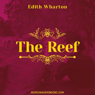 The Reef Audiobook, by Edith Wharton