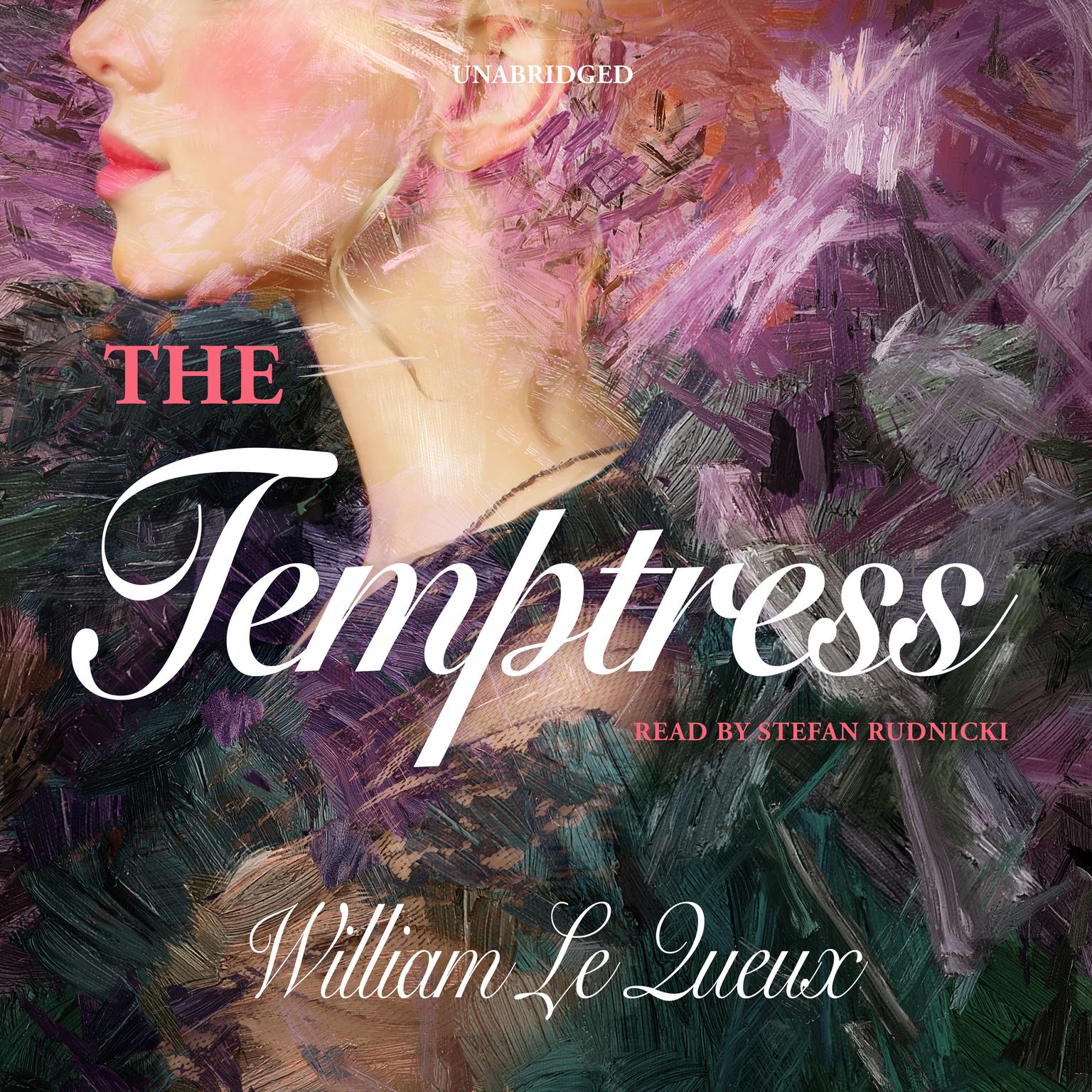 The Temptress Audiobook, by William Le Queux