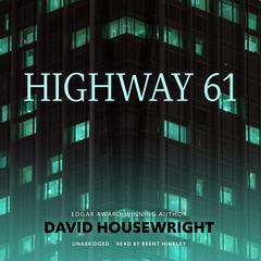 Highway 61 Audiobook, by David Housewright