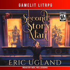 Second Story Man Audiobook, by Eric Ugland