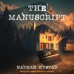 The Manuscript Audiobook, by Nathan Hystad