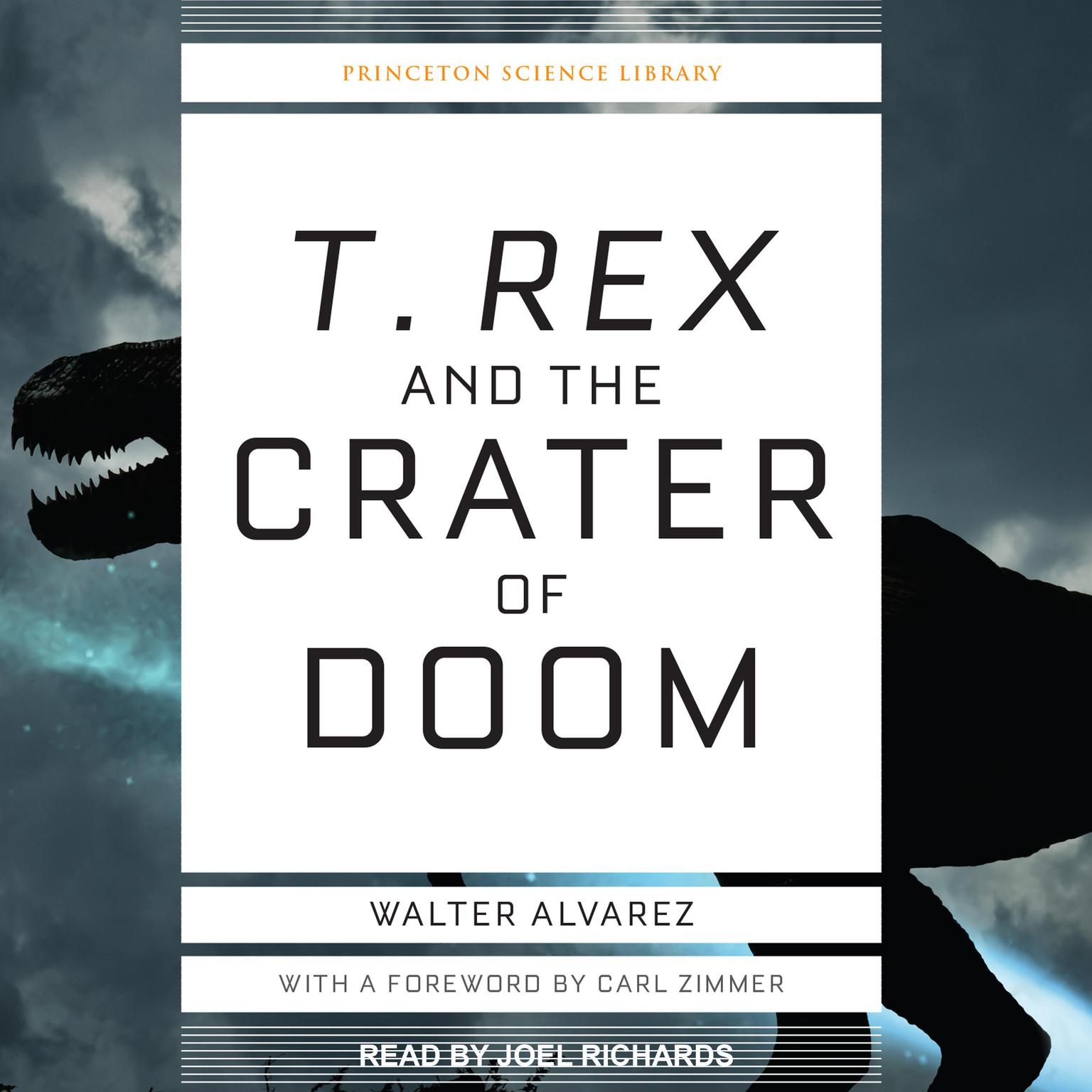 T. Rex and the Crater of Doom Audiobook, by Walter Alvarez