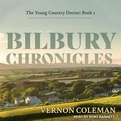 Bilbury Chronicles Audiobook, by 