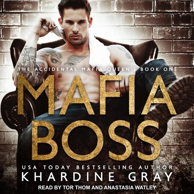 Mafia Boss Audiobook, by Khardine Gray