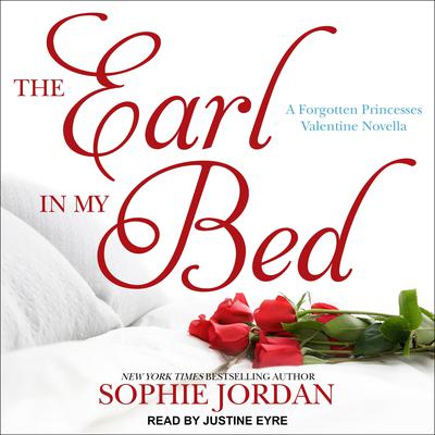 The Earl in My Bed Audiobook, by Sophie Jordan