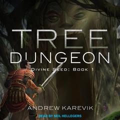 Tree Dungeon Audiobook, by Andrew Karevik
