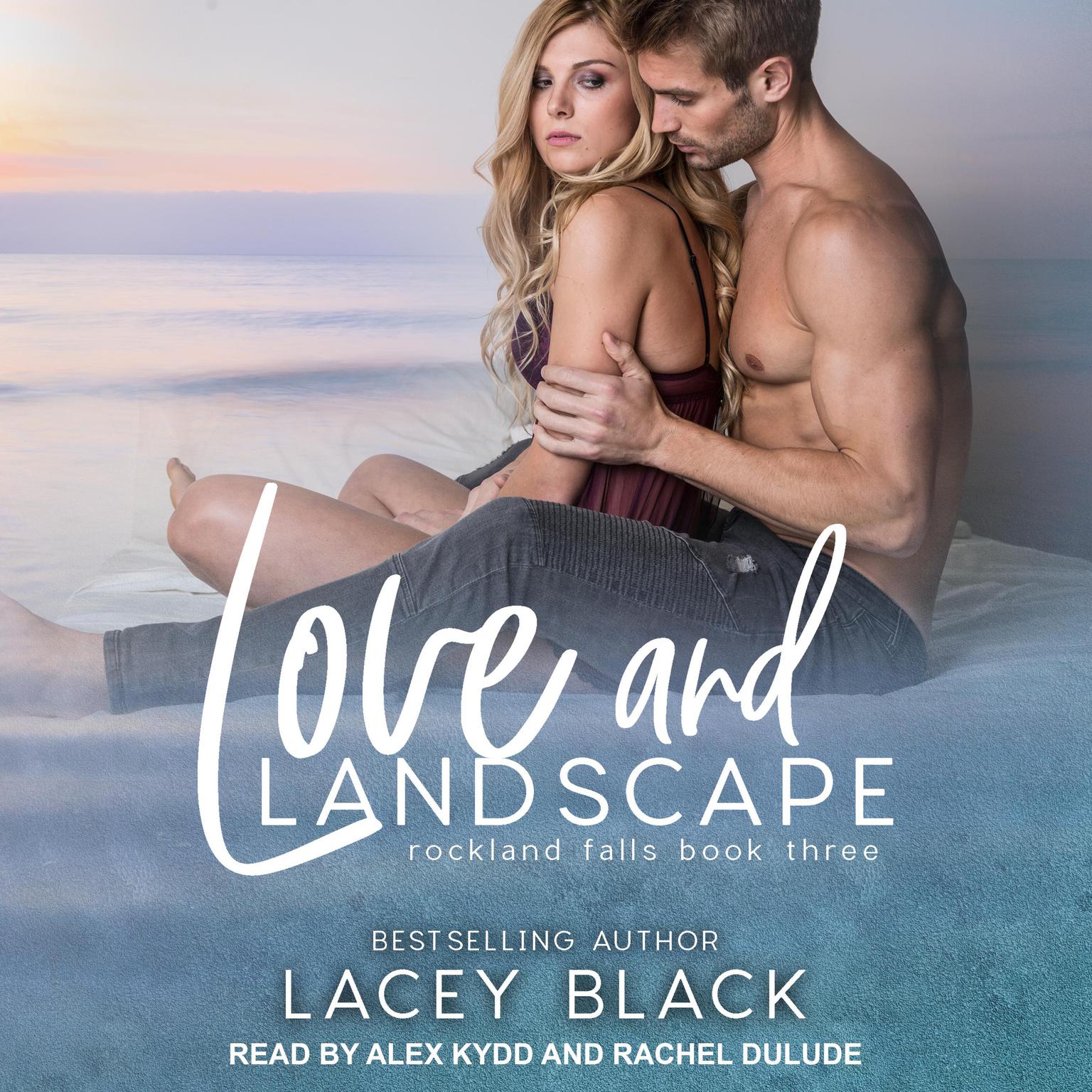 Love and Landscape Audiobook, by Lacey Black