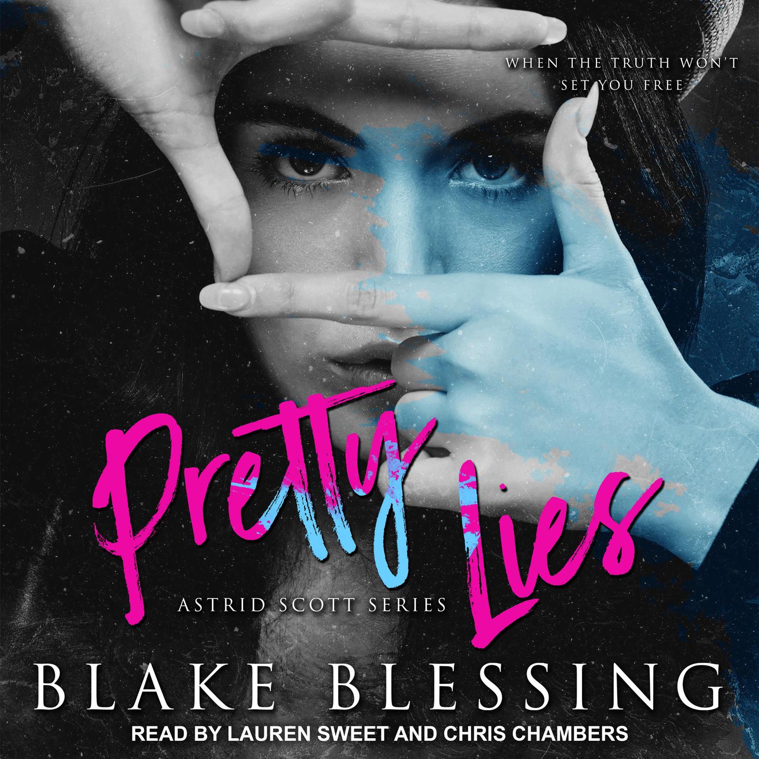 Pretty Lies Audiobook, by Blake Blessing
