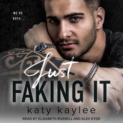 Just Faking It Audiobook, by 