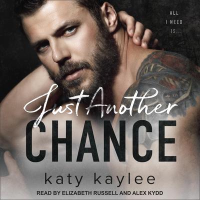Just Another Chance Audiobook, by Katy Kaylee