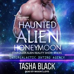 Haunted Alien Honeymoon Audiobook, by Tasha Black