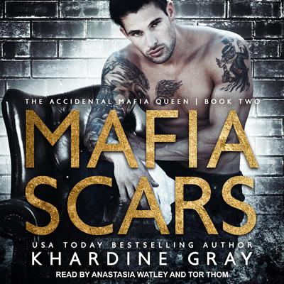Mafia Scars Audiobook, by Khardine Gray
