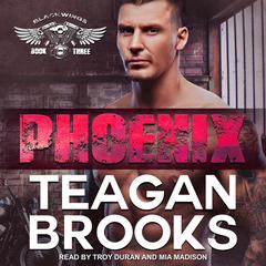 Phoenix Audiobook, by Teagan Brooks