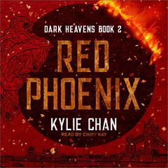 Red Phoenix: Dark Heavens Book Two Audiobook, by 