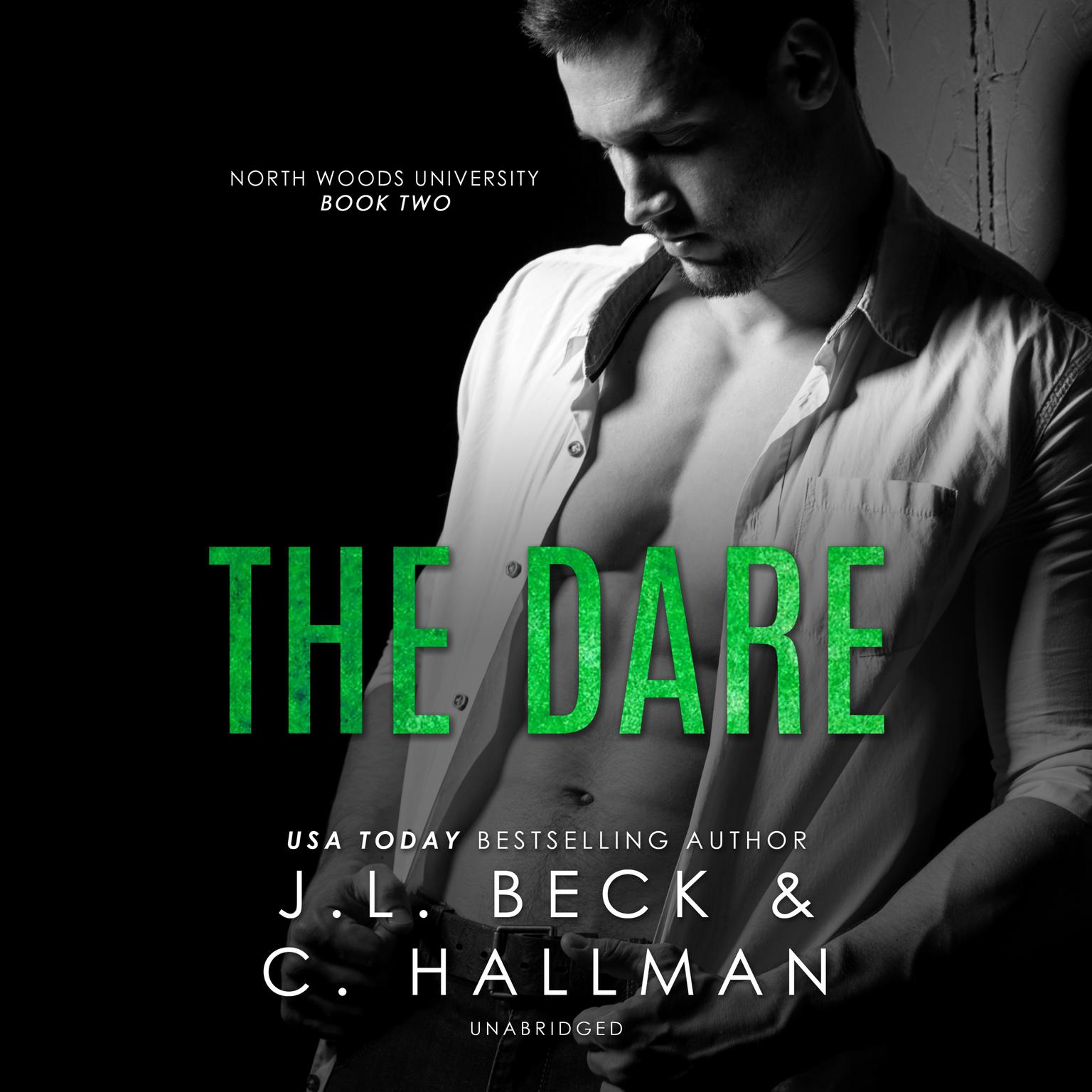 The Dare Audiobook, by J. L. Beck