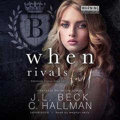 When Rivals Fall Audiobook, by J. L. Beck
