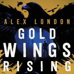 Gold Wings Rising Audiobook, by 