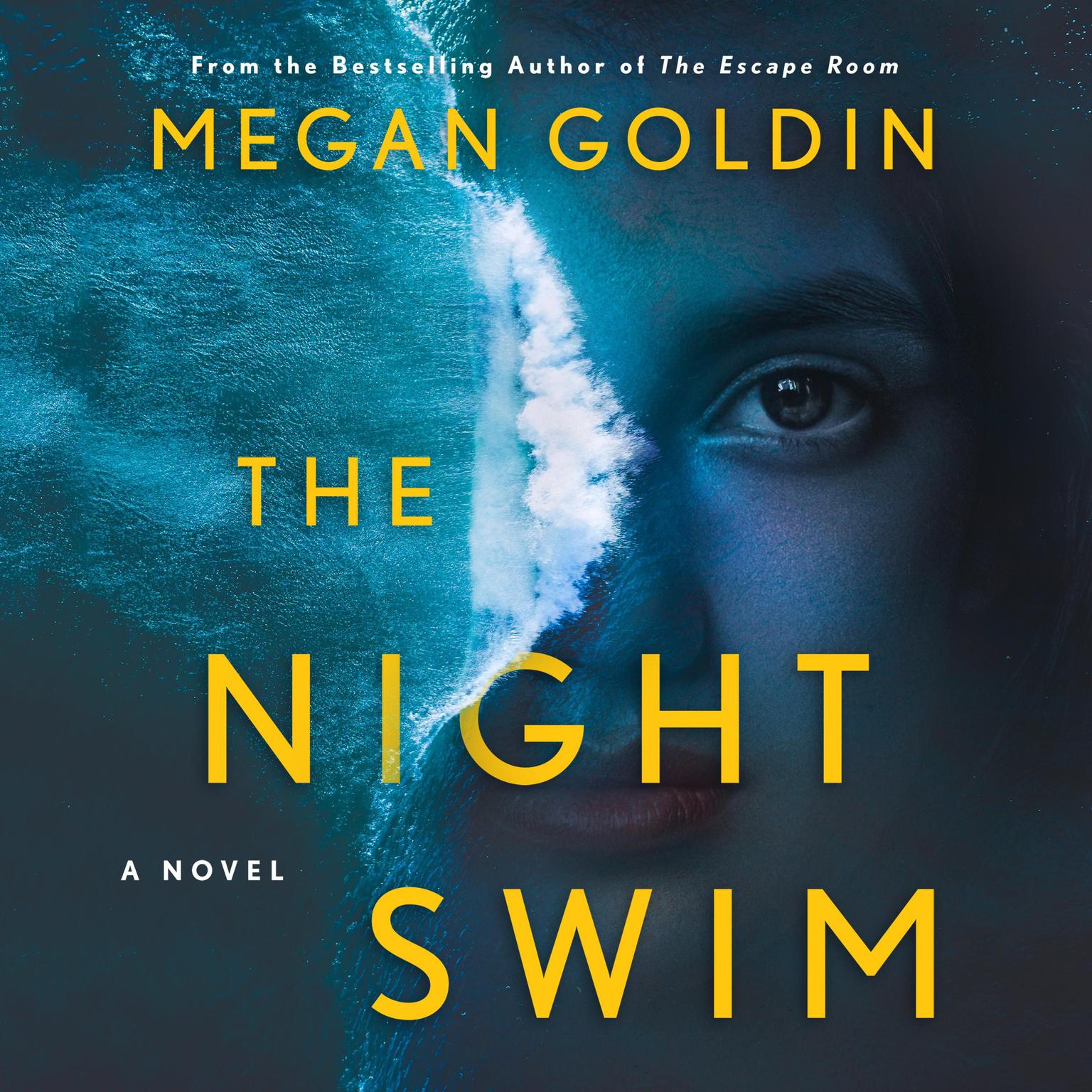 The Night Swim: A Novel Audiobook, by Megan Goldin