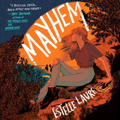 Mayhem: A Novel Audiobook, by Estelle Laure