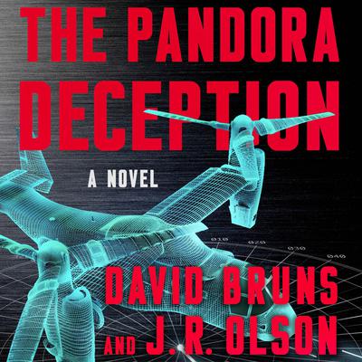 The Pandora Deception: A Novel Audiobook, by David Bruns