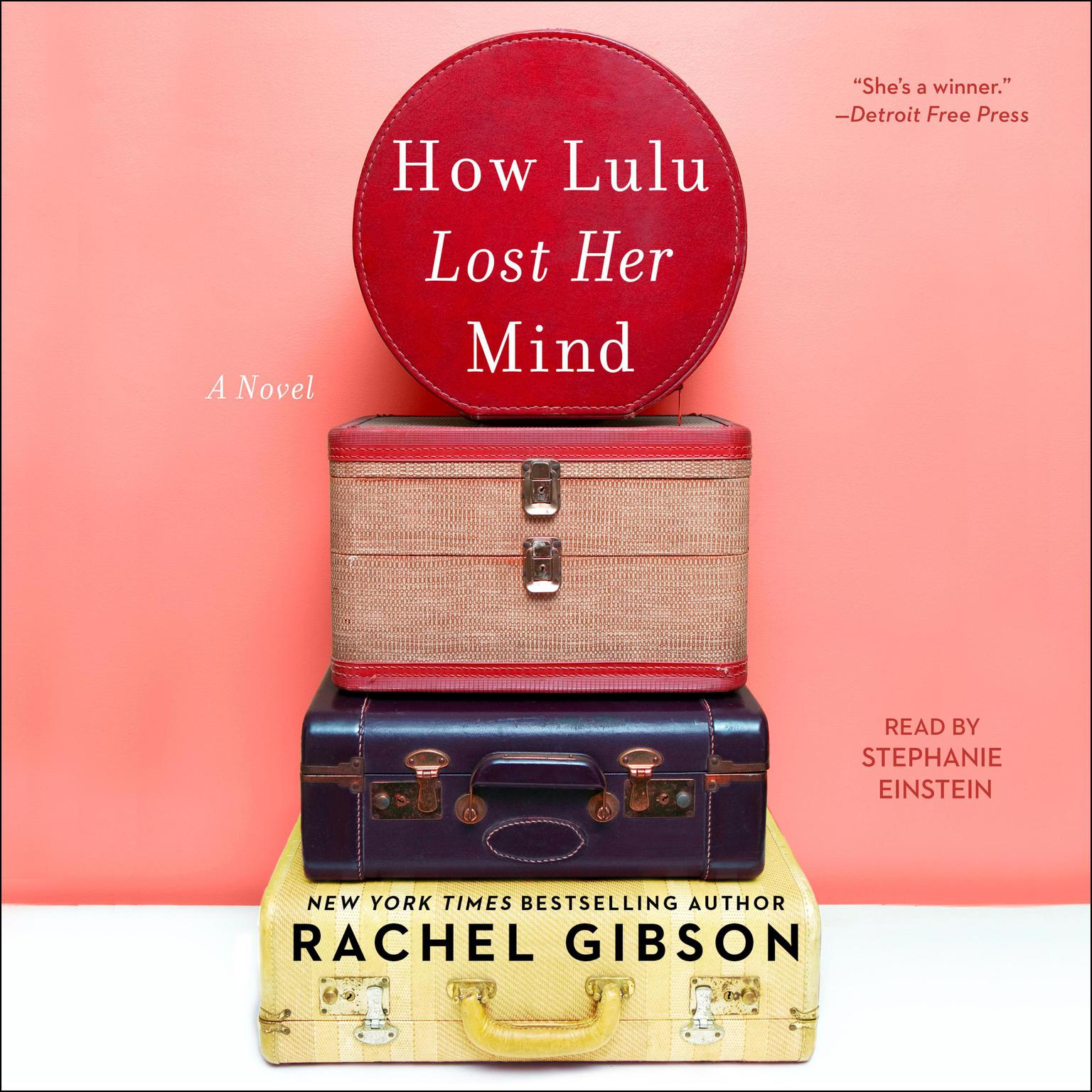 How Lulu Lost Her Mind: A Novel Audiobook, by Rachel Gibson