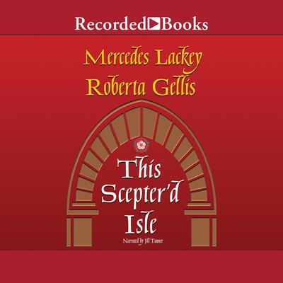 This Scepter'd Isle Audiobook, by Mercedes Lackey