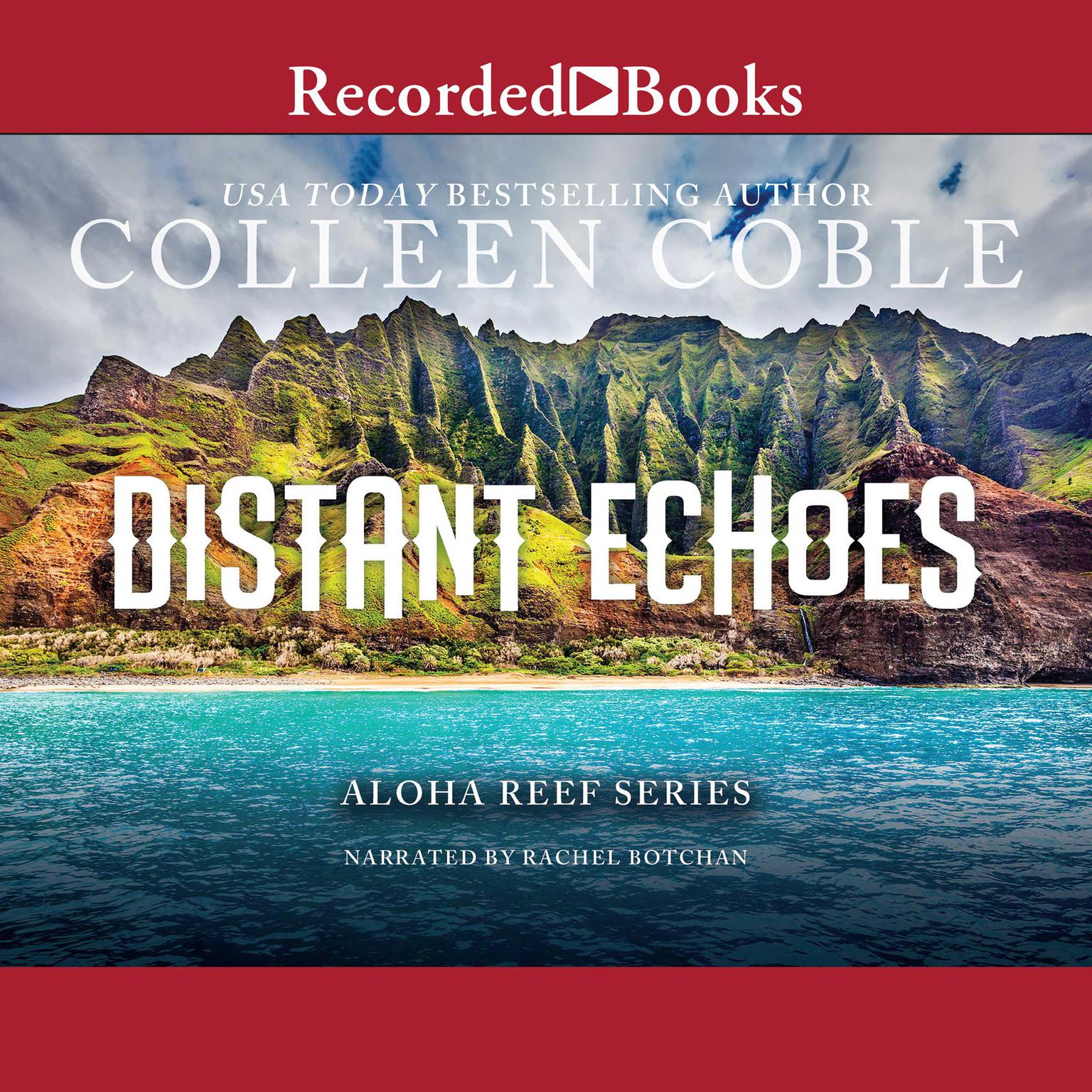 Distant Echoes Audiobook, by Colleen Coble