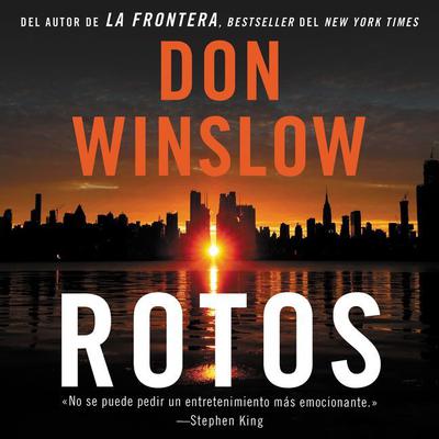 Broken Rotos (Spanish edition) Audiobook, by Don Winslow