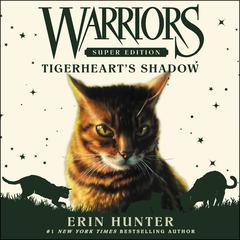 Warriors Super Edition: Tigerheart's Shadow Audiobook, by Erin Hunter