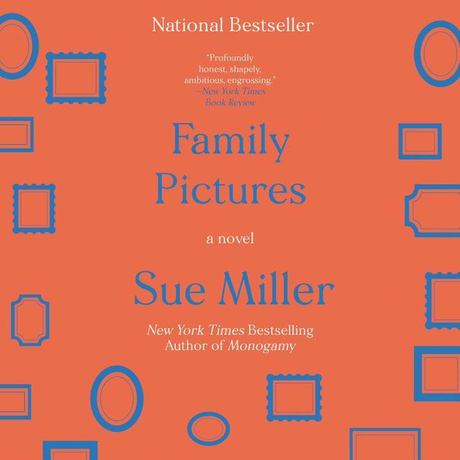 Family Pictures: A Novel Audiobook, by Sue Miller