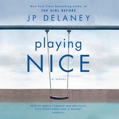 Playing Nice: A Novel Audiobook, by JP Delaney