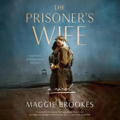 The Prisoners Wife Audiobook, by Maggie Brookes