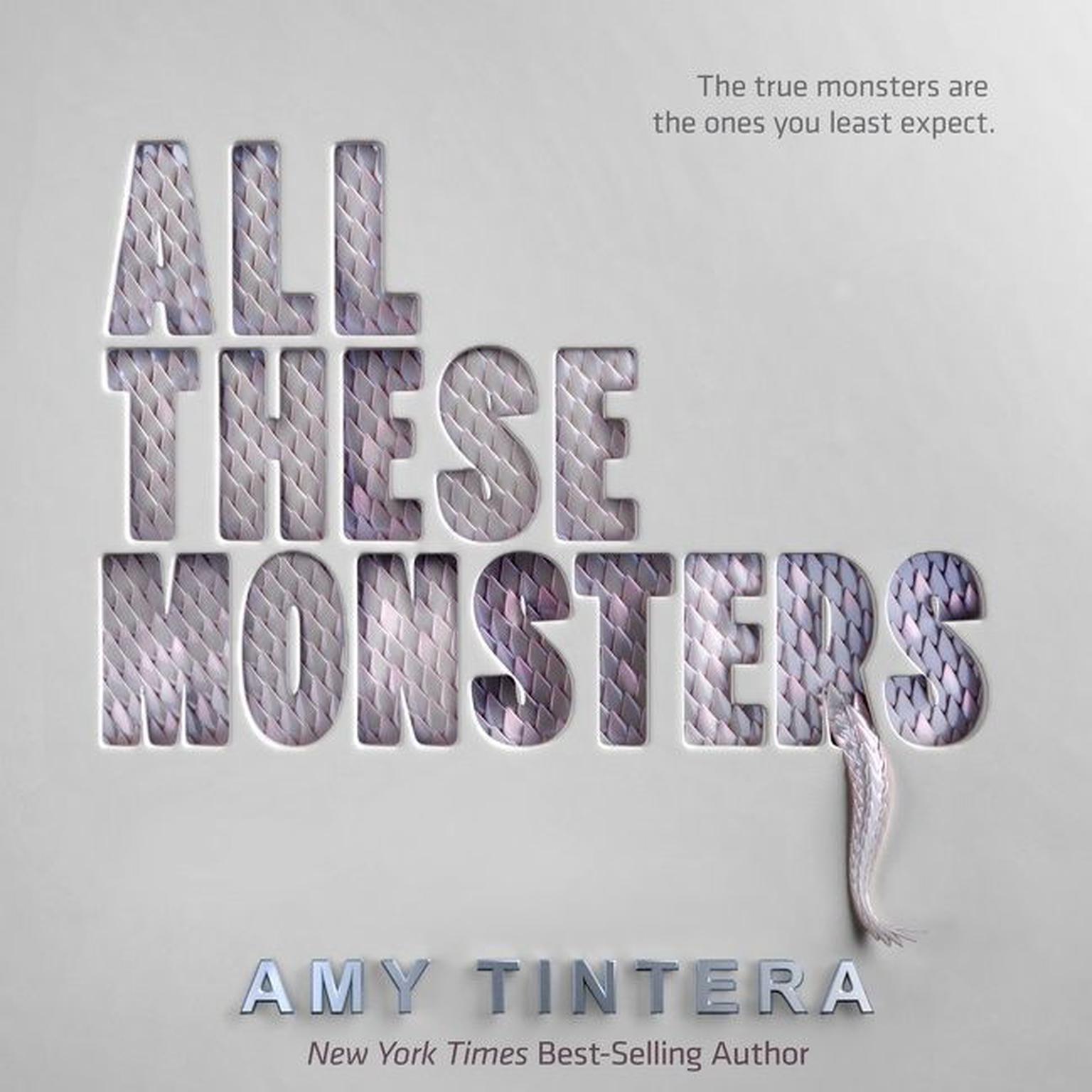 All These Monsters Audiobook, by Amy Tintera