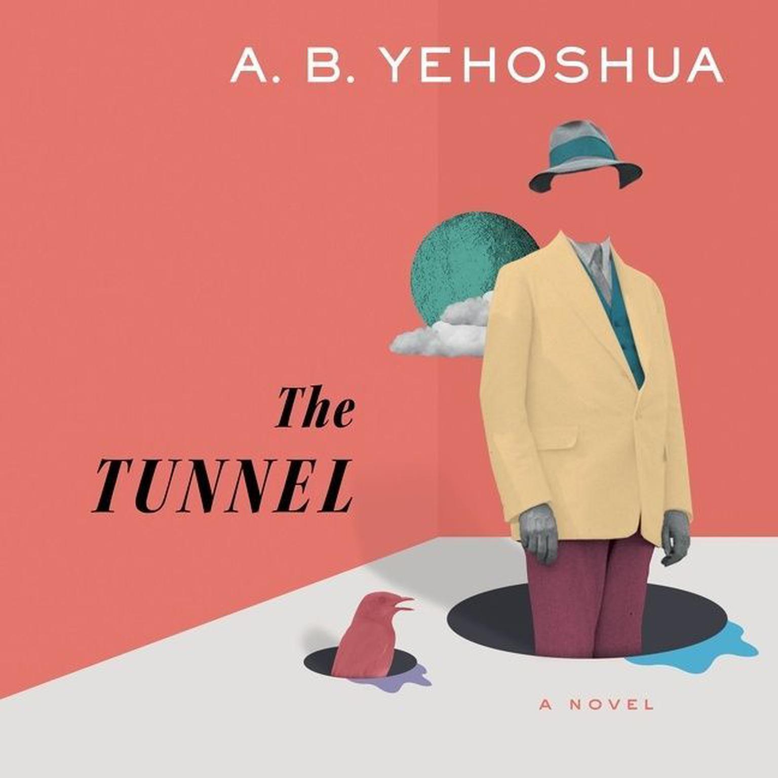 The Tunnel Audiobook, by A. B. Yehoshua