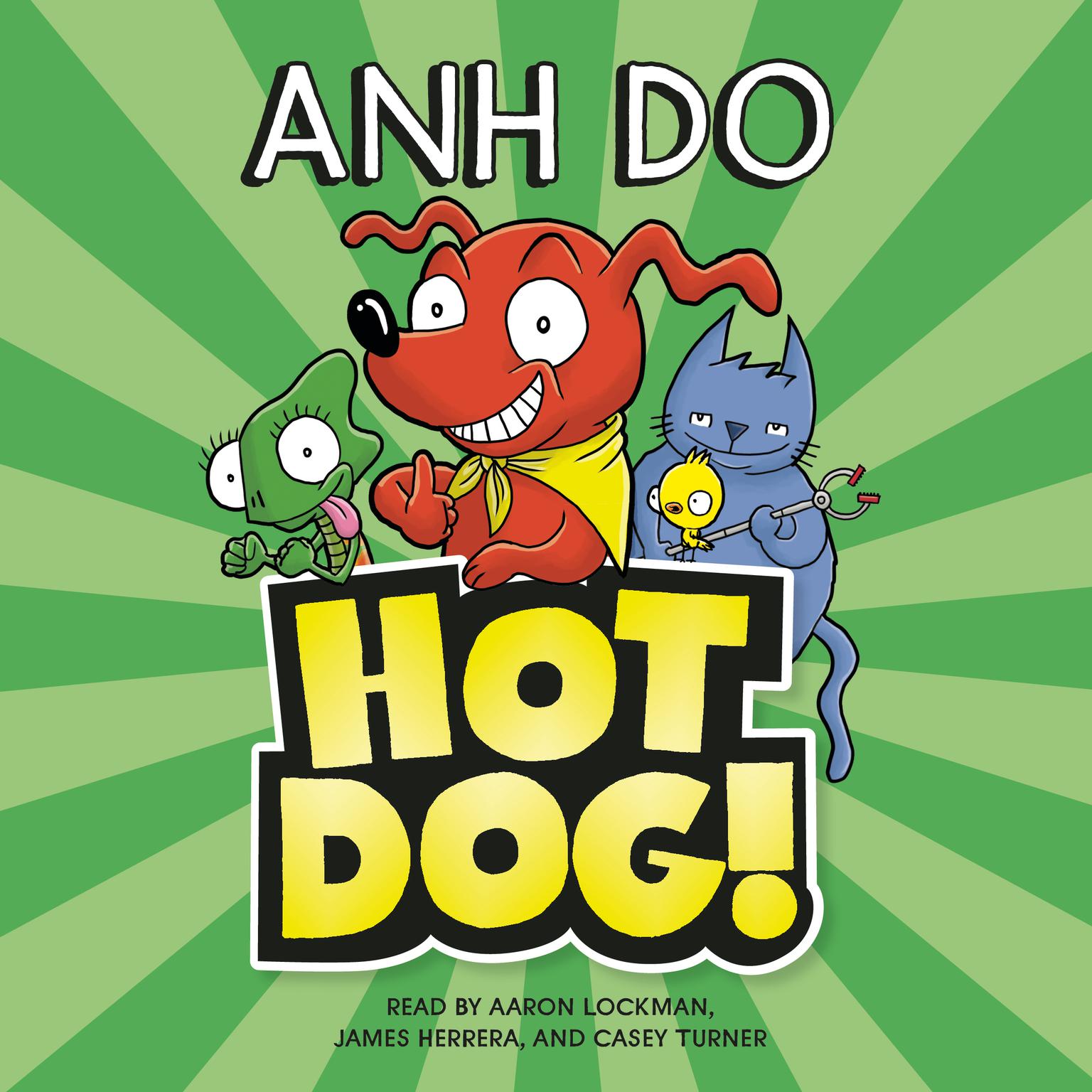 HotDog! Audiobook, by Anh Do