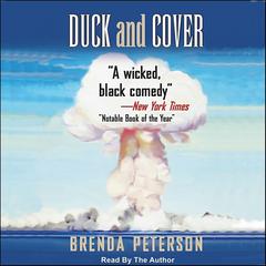 Duck and Cover Audiobook, by Brenda Peterson