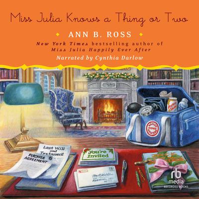 Miss Julia Knows a Thing or Two Audiobook, by Ann B. Ross