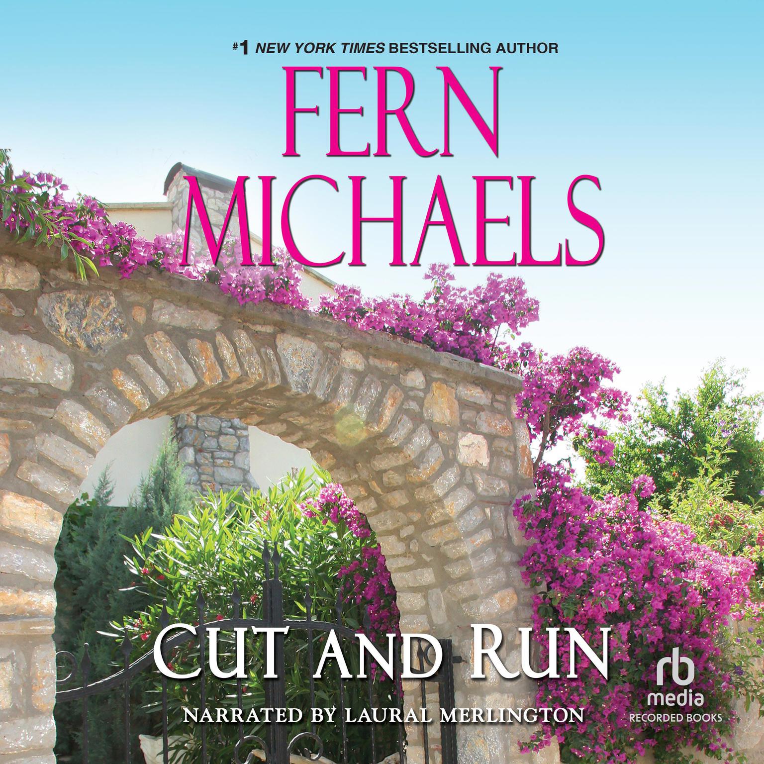 Cut and Run Audiobook, by Fern Michaels
