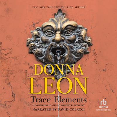 Trace Elements Audiobook, by Donna Leon