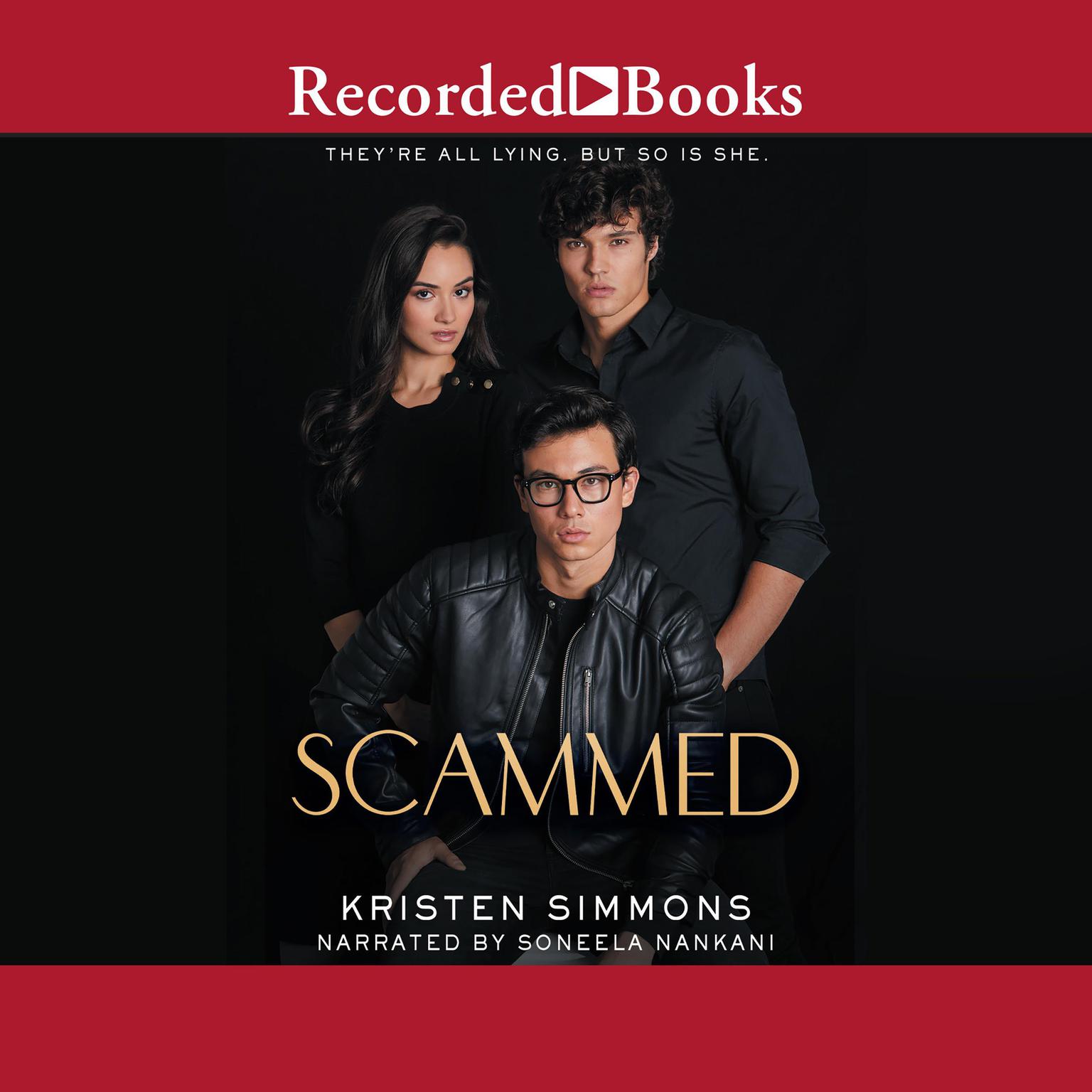 Scammed Audiobook, by Kristen Simmons