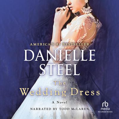 The Wedding Dress Audiobook, by Danielle Steel