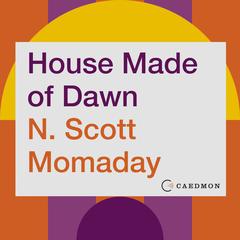 House Made of Dawn: A Novel Audiobook, by 