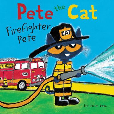 Pete the Cat: Firefighter Pete Audiobook, by James Dean