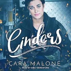 Cinders Audiobook, by Cara Malone